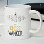 Novelty Funny And Rude 'Chess Wanker' Gift Mug, Chess Player Birthday Present, thumbnail 1 of 4
