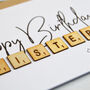 Happy Birthday Sister Wooden Tiles Card, thumbnail 2 of 2