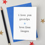 Personalised 'Love You' Grandfather Father's Day Card, thumbnail 1 of 4