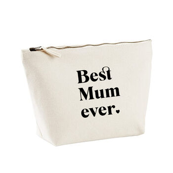 Gift For Mum 'Best Mum Ever' Makeup Toiletry Bag, 4 of 4