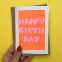 Happy Birthday Risograph Bold Type Card, thumbnail 2 of 3