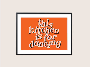 This Kitchen Is For Dancing Print, 6 of 8