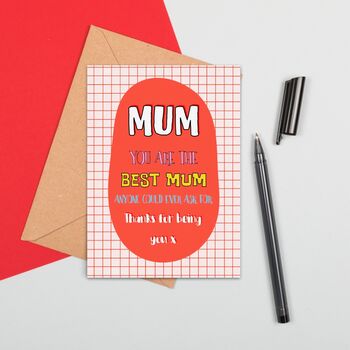 Large Size Thanks For Being You Mum Card, 2 of 2