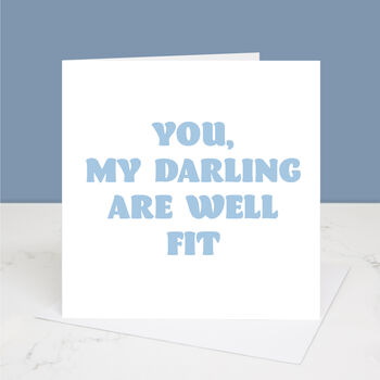 Darling You Are Fit Valentine's Day Card, 3 of 3