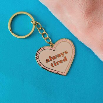 Always Tired Enamel Keyring, 5 of 7