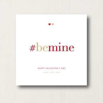 Personalised #Bemine Friend's Valentine's Card, 2 of 2