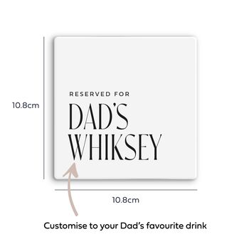 Reserved For Dad's Drink Personalised Ceramic Coaster, 4 of 10