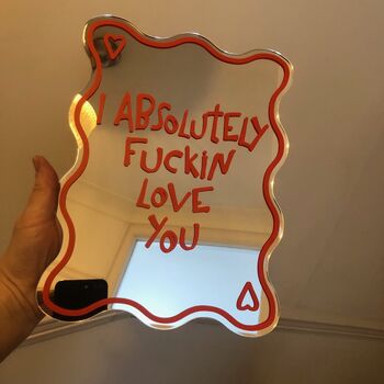 I Absolutely Love You Wavy Edge Mirror, 2 of 7