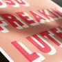 Yes Bold Typographic Giclee Print, thumbnail 6 of 6