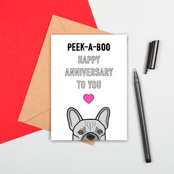 Peek A Boo Large Size French Bulldog Anniversary Card, 2 of 2