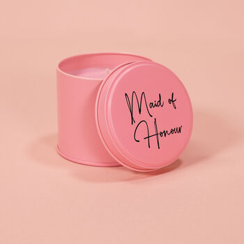 Personalised Maid Of Honour Pink Tin Candle, 2 of 3