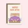 Happily Ever After Funny Engagement Card, thumbnail 3 of 3