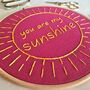 You Are My Sunshine Embroidery Kit, thumbnail 3 of 3