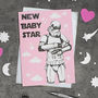 Original Stormtrooper New Baby Girl Card, thumbnail 1 of 3