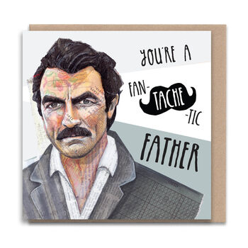 Tom Selleck Moustache Father's Day Card, 3 of 3