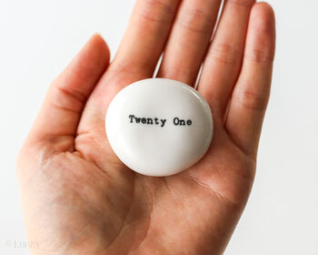 Gift For 21st Birthday Porcelain Pebble, 6 of 7