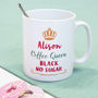 Personalised Tea Or Coffee Queen Mug, thumbnail 1 of 3