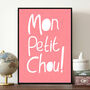 Mon Petit Chou French Quote Print, thumbnail 1 of 3