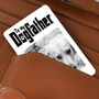 Personalised Dog Father Wallet Card For Doggie Dad, thumbnail 4 of 6
