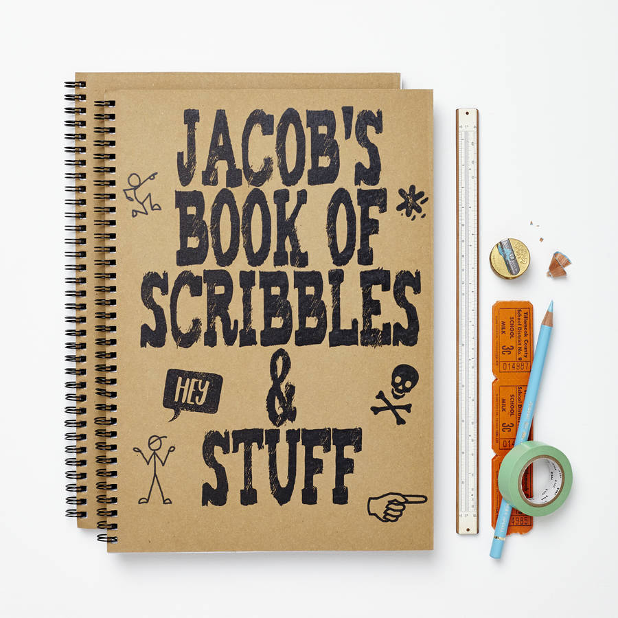 personalised 'scribbles and stuff' notebook by tillyanna