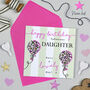 Leopard Love Balloon Daughter Birthday Card, thumbnail 1 of 3