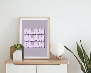 Blah Blah Blah Print, 3 of 5