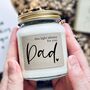 This Shines For You Dad Remembrance Candle, thumbnail 1 of 10