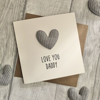 Love You Daddy/Dad Corduroy Heart Father's Day Card, 2 of 3
