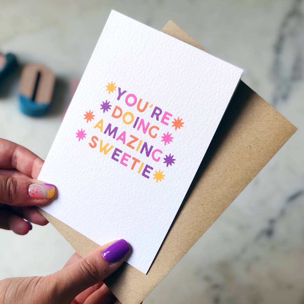 Congratulations Card 'You're Doing Amazing Sweetie' By Xoxo Designs by Ruth