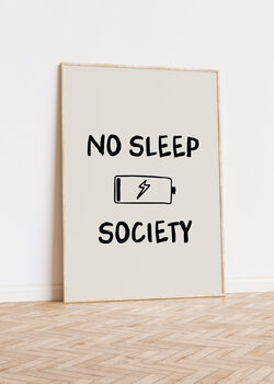 No Sleep Society Print, 3 of 3