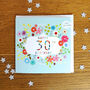 Floral 30th Birthday Card, thumbnail 5 of 5