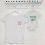Super Mum Super Baby Mum And Baby T Shirt Set, thumbnail 1 of 6