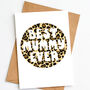 Leopard Print 'Best Mummy Ever' Mother's Day Card, thumbnail 3 of 3