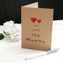 We Love You Mummy Card, thumbnail 7 of 8