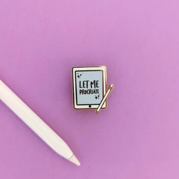 Let Me Procreate Enamel Pin, 6 of 6