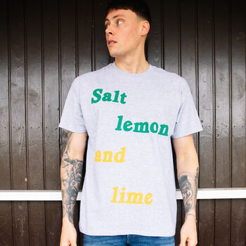 Salt Lemon And Lime Unisex Slogan T Shirt In Grey, 2 of 3