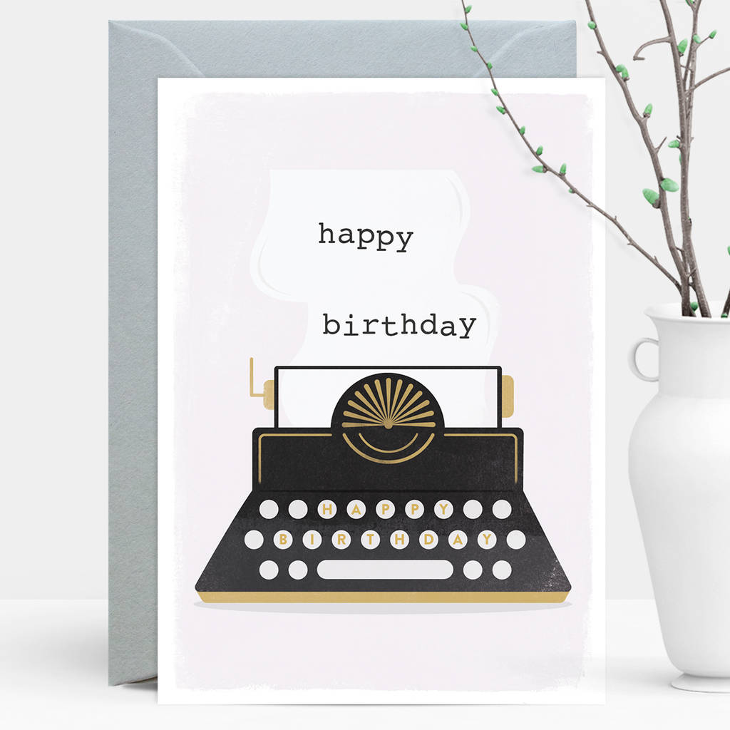 typewriter birthday greeting card by duke & rabbit