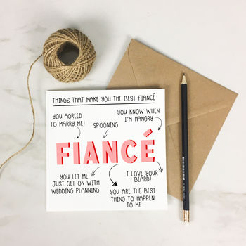 Personalised 'Things That Make You Fiancé' Card, 3 of 4