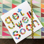 Glossy Get Well Soon Card, thumbnail 1 of 5