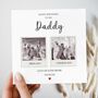 Daddy Photo Birthday Card, Birthday Card From Son Or Daughter, thumbnail 1 of 3