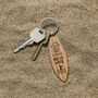 Loft 'Life's A Beach, Ride The Waves' Oak Surfboard Keyring | Birthday | Keepsake | Novelty Keyring, thumbnail 1 of 2