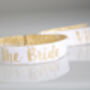 The Bride White / Gold Hen Party Wristband, thumbnail 4 of 8