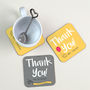 Personalised Coaster Thank You Gift, thumbnail 1 of 3