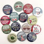 Funny Xmas Badge 'Being All Festive…’, thumbnail 4 of 5