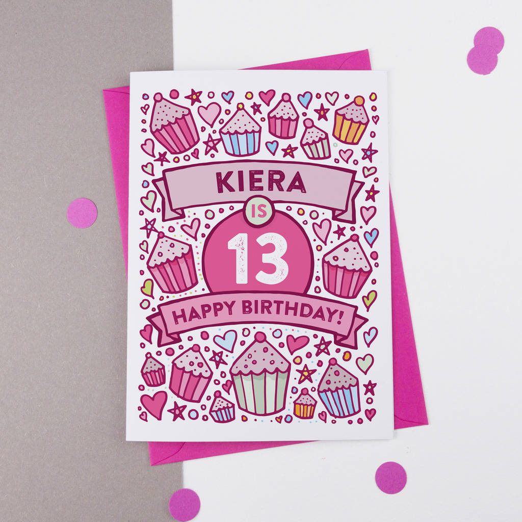 13th Birthday Card Cupcake Personalised By A Is For Alphabet Notonthehighstreet