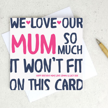 Mother's Day Card 'I Love My / We Love Our Mum So Much', 6 of 6