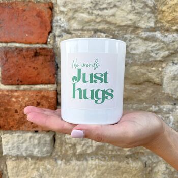 No Words, Just Hugs Scented Candle Thinking Of You Gift, 2 of 6