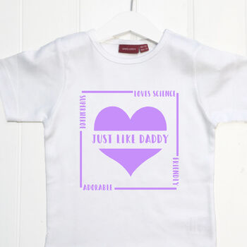 Personalised 'Just Like Daddy' T Shirt, 4 of 11