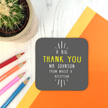 Personalised 'Big Thank You' Teacher Coaster, 6 of 12