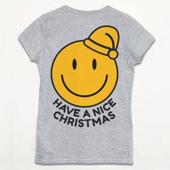 Have A Nice Christmas Women's Christmas T Shirt, 4 of 4
